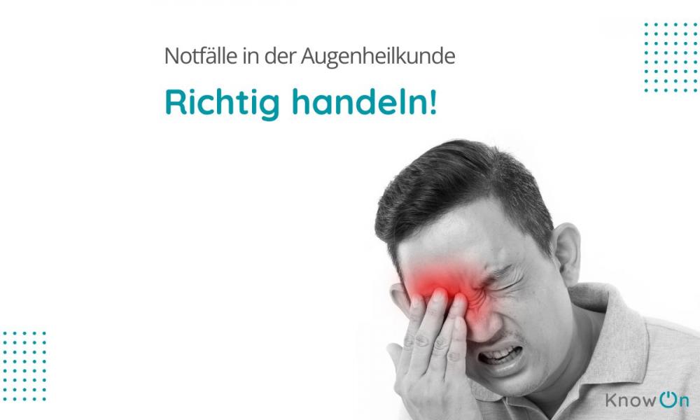 🔥🌟 Neues Webinare bei KnowOn: Notfälle in der Augenheilkunde für MFAs